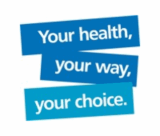 Your Health, Your way, Your Choice